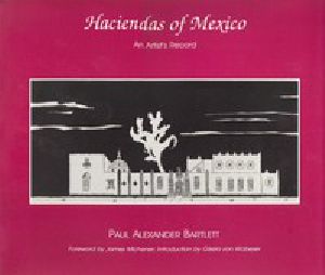 [Gutenberg 48053] • The Haciendas of Mexico: An Artist's Record